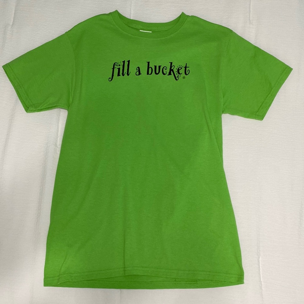 “Fill A Bucket” Tee